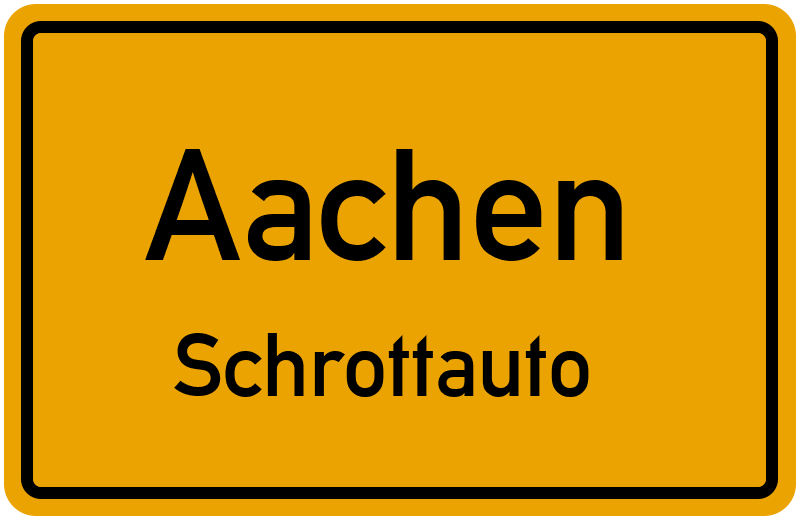 Schrottauto Abholung Aachen