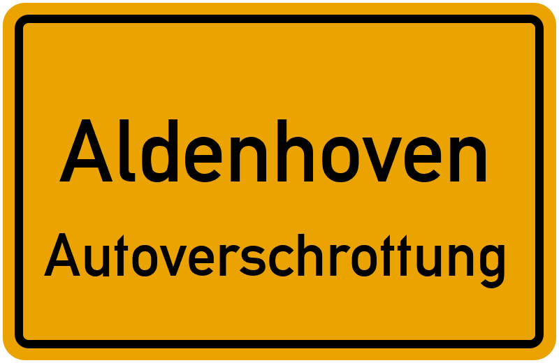 Autoverschrottung Aldenhoven